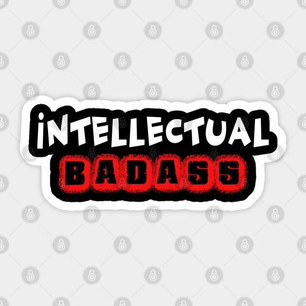 Intellectual Badass Sticker by NotoriousMedia